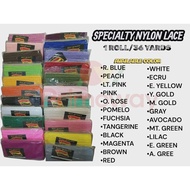 NYLON LACE SOLD PER ROLL SOLD PER 1 YARDS AND 3 YARDS
