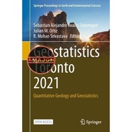 BOOK Geostatistics Toronto 2021: Quantitative Geology and Geostatistic