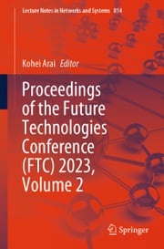 Proceedings of the Future Technologies Conference (FTC) 2023, Volume 2 Kohei Arai