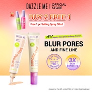 [NEW! Ready Stock] DAZZLE ME Supore-Fine Skin Makeup Primer Poreless Blur Pore & Fine Line 20g