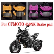 For CFMOTO 450NK Motorcycle 450NK NK450 brake pads Brake disc leather accessories, high quality