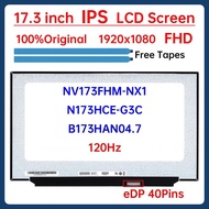 17.3" 120Hz Laptop LCD Screen NV173FHM NX1 NV173FHM-NX1 B173HAN04.7 N173HCE-G3C Gaming Display Matri