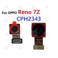 Front camera for OPPO Reno 7Z 5G back camera CPH2343