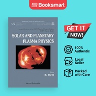 Solar And Planetary Plasma Physics Papers Presented At The Spring College On Plasma Physics