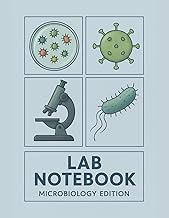 Laboratory Notebook: Microbiology Edition: Scientific Lab Notebook with Cell Culture Plate Layouts (