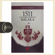 1511:Kejatuhan Empayar Melaka