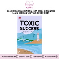 Toxic Success | Success Book | Success Story Book | Motivational books | Self Drilling Book