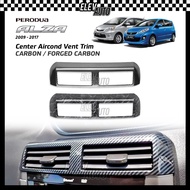 Perodua Alza 2009-2017 Center Aircond Vent Trim Carbon Fiber Interior Accessories