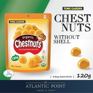 Tong Garden Organic Roasted Chestnut Without Shell - 60g x 2packets = 120g - Chestnut Halal - 东园有机甘栗