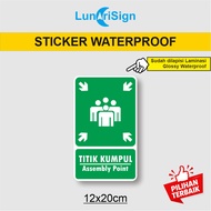 WATERPROOF Assembly Point STICKER