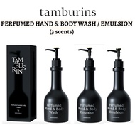 [Tamburins] Perfumed Hand &amp; Body Wash and Emulsion (3 scents/2 variants)