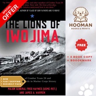 The Lions of Iwo Jima by Fred Haynes