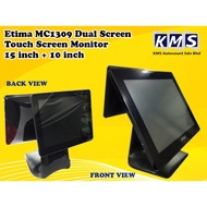 Etima MC1309 Dual Screen Touch Screen Monitor 15 inch + 10 inch