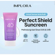 [BPOM] IMPLORA Perfect Shield Sunscreen Sun Block Gel Cream SPF40 PA++++ | SPF30 PA+++ Sunblock with