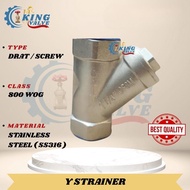 Y STRAINER STAINLESS 2-1/2" - 3" inch DRAT / SCREW SS304 800 WOG