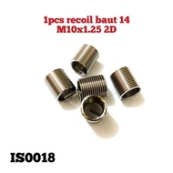 1 Pcs RECOIL Bolt 14 M10 X 1.25 2D Automotive Bolt