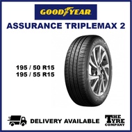 GOODYEAR ASSURANCE TRIPLEMAX 2 - 195/50/15, 195/55/15, 195/50R15, 195/55R15 TYRE TIRE TAYAR