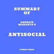 Summary of Andrew Marantz's Antisocial Everest Media