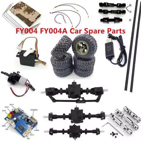 Fayee FY004 FY004A RC Car spare parts motor axle servo Receiver tire charger Drive shaft Shock absor