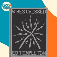 [100% Original Books] - Ed Templeton: Wires Crossed by Ed Templeton (hardcover)