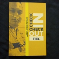 Check in check out kembara HKL (Abdul Muiez Ruslee)