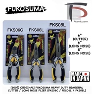 [100% ORIGINAL] FUKOSUMA HEAVY DUTY DIAGONAL CUTTER / LONG NOSE PLIER (FKS06C / FKS06L / FKS08L)
