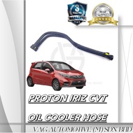 PROTON IRIZ CVT 14-NOW YEAR OIL COOLER HOSE