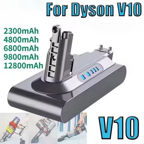 V10 Replacement Battery Lithium-ion 25.2V 9800mAh For Dyson V10 Cleaner Absolute Replaceable Fluffy 