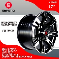 4 PCS / ERMETIQ MAGS / WHEELS / RIM 17" A17021  SIZE: 17X9.0  PCD: 6X139.7  CB: 110.2  ET(OFFSET): -