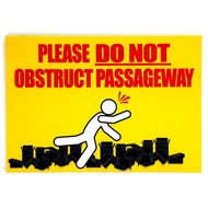 PLEASE DO NOT OBSTRUCT PASSAGEWAY SIGN/SIGNAGE | 210mm x 148mm | INSTRUCTION SIGN & NOTICE SIGN |