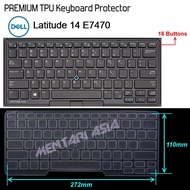 DELL Latitude E7470 Keyboard Protector - PREMIUM TPU Clear