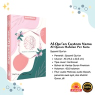 Al Quran Custom Nama AlQuran Wanita AlQuran Hafalan AlQuran Hafalan