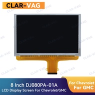 DJ080PA-01A 8 inch LCD Touch Screen Display 55 Pins For Chevrolet GMC Car CD Audio Multimedia Player