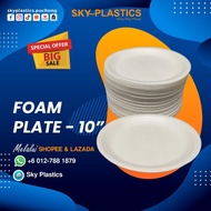Polystyrene 10" Foam Plate [ 100pcs± ] Polistrin Piring - Polisterin Pinggan | Party Plate Kenduri