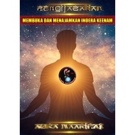 IJAZAH ILMU MEMBUKA KEPEKAAN DERIA BATHIN INDERA KEENAM