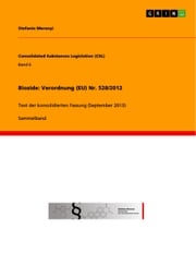 Biozide: Verordnung (EU) Nr. 528/2012 Stefanie Merenyi