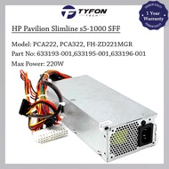 HP Pavilion Slimline s5-1000 SFF Power Supply PSU 220W 633193-001 633195-001 633196-001 (Refurbished