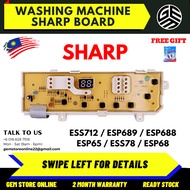 ESS712 / ESP689 / ESP688 / ESP65 / ESS78 / ESP68 / ESS788 / ESS809 SHARP Washing Machine PCB Board /