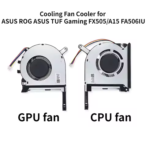 CPU GPU Laptop Cooling Fan for ASUS ROG ASUS TUF Gaming FX505/A15 FA506IU FX505 FX505D 4Pin Replacem