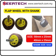 Flap Wheel with shank 40mm x 25mm x 6mm / 50mm x 25mm Sandpaper Grinder Grit 80 120