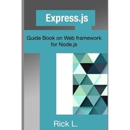 New Book Express.js: Guide Book on Web framework for Node.js G