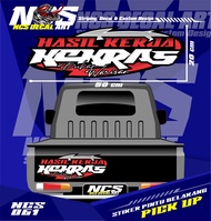 Stiker Decal Pintu Bak Belakang  Cuting HASIL KERJA KERAS All Pick Up L300 FUTURA T120SS NEW CARRY G