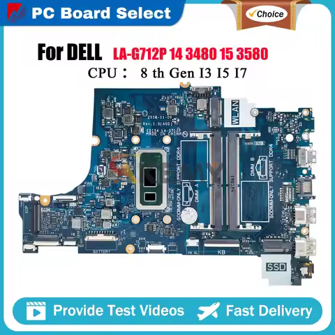 Laptop Motherboard For Dell 3480 3580 3780 3583 LA-G712P with i3 i5 i7 8th CPU 04205U 05CF0M 0C75M5 