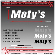 STICKER OIL STICKER MOTY'S = 1PCS STICKER CUTTING