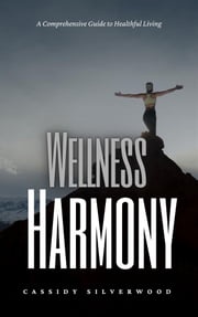 Wellness Harmony Cassidy Silverwood