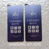 LAYAR Tempered glass Ceramic Samsung A21 A21S . A03S / M03S . M20 . A01 / M01 . A01 core / M01 Core 