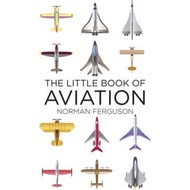 The Little Book of Aviation by Norman Ferguson (UK edition, hardcover)