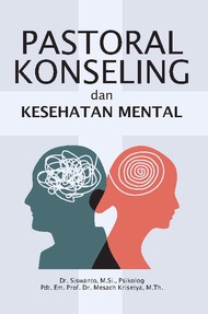PASTORAL KONSELING DAN KESEHATAN MENTAL