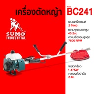 SUMO เครื่องตัดหญ้า BC-241 ขนาดกระบอกสูบ 40.2cc ความเร็วรอบ 7500RPM ความจุเชื้อเพลิง 0.8L