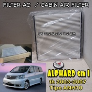 ALPHARD GEN 1 ANH10 2003-2007 AC FILTER cabin air filter old Alphard